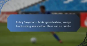Bobby Smyrniotis: Achtergrondverhaal, Vroege blootstelling aan voetbal, Steun van de familie