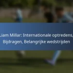 Cyle Larin: Internationale optredens, Bijdragen, Belangrijke wedstrijden